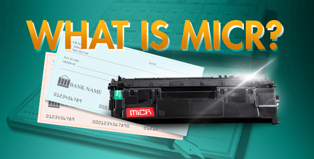 Static Control Explains MICR Toner - What is MICR?