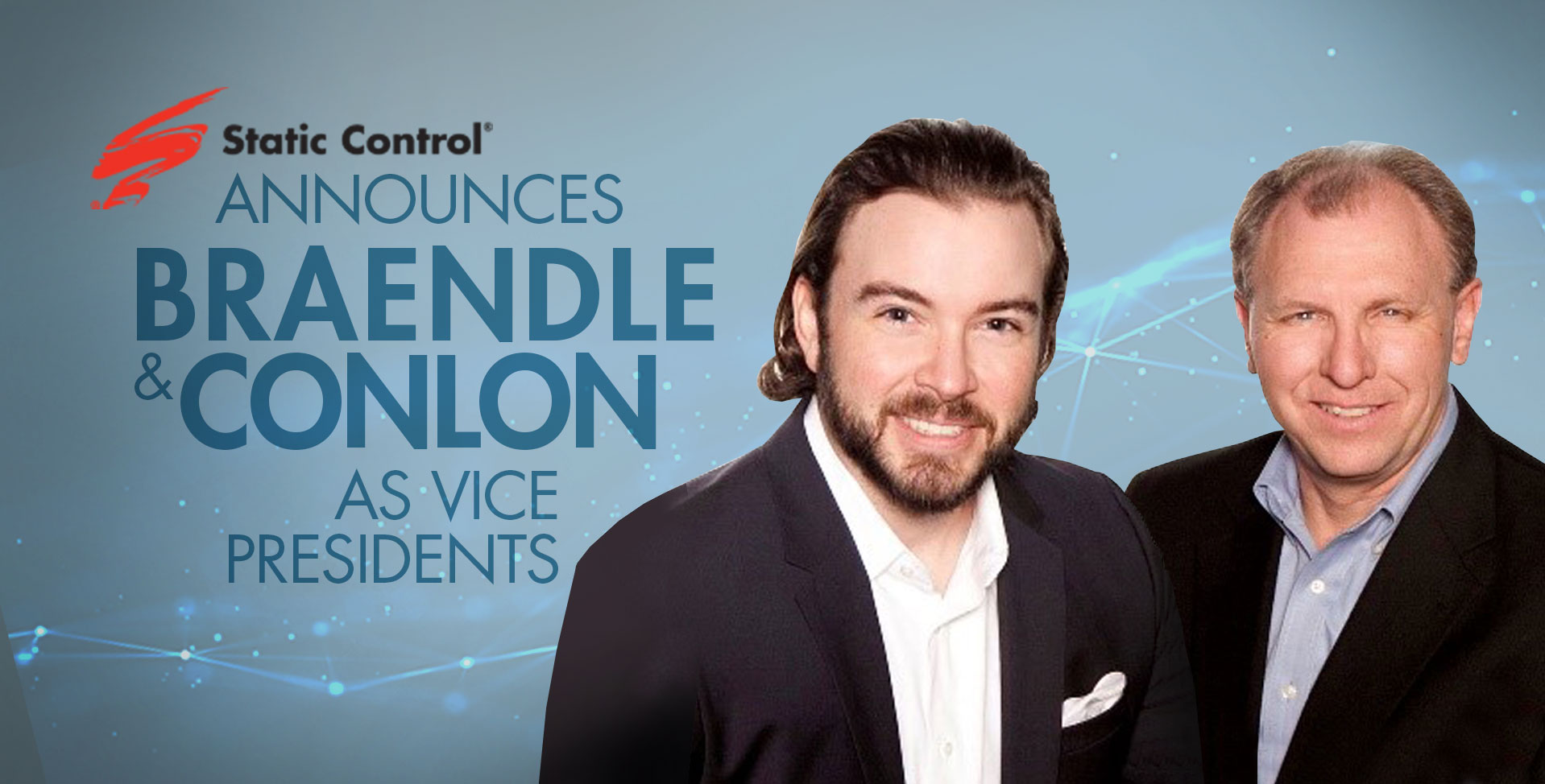 Static Control Announces Breandle and Conlon as VPs 