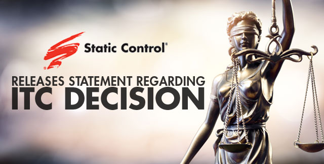 Static Control Pleased with ITC Decision 